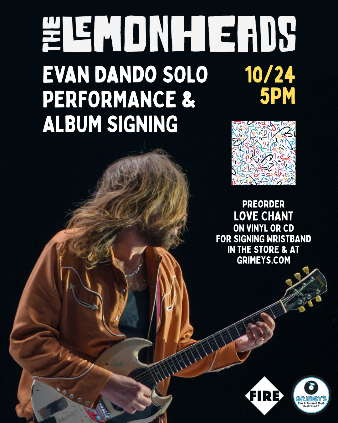Evan Dando Solo Performance & Signing: The Lemonheads LOVE CHANT
